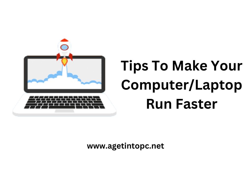 Tips to make your computer run faster