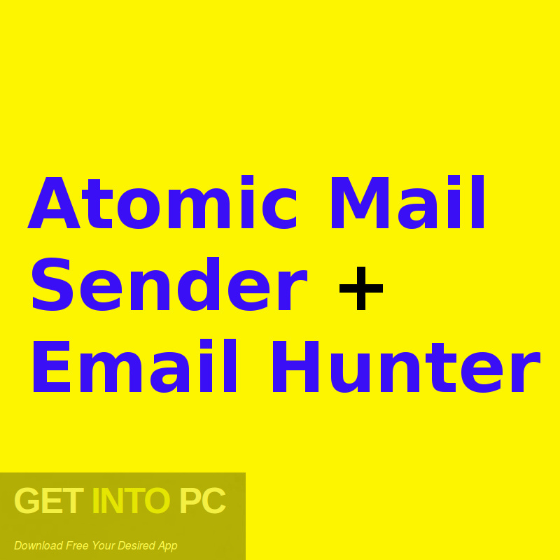 Atomic Mail Sender + Email Hunter Free Download image 1